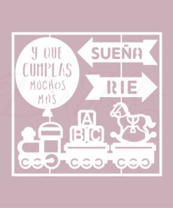 MENSAJES “Y QUE CUMPLAS MUCHOS MÁS”, “RÍE”, “SUEÑA”